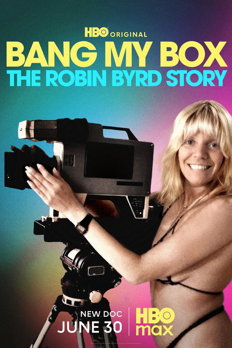 Bang My Box: The Robin Byrd Story