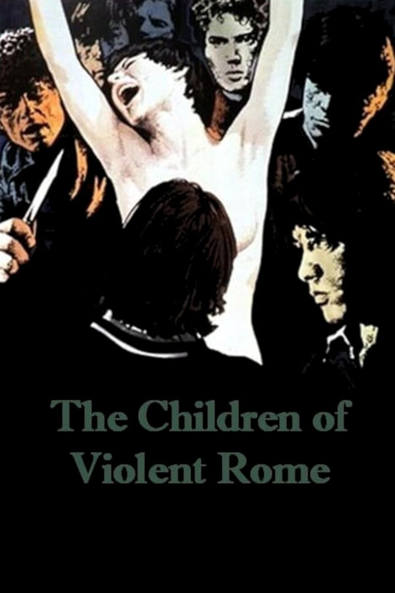 The Children of Violent Rome main poster