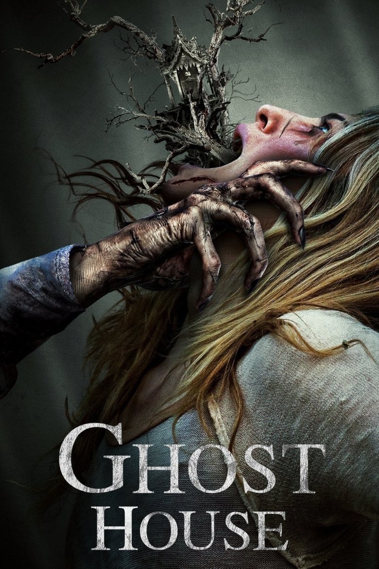 Ghost House / Призрачна Къща (2017)