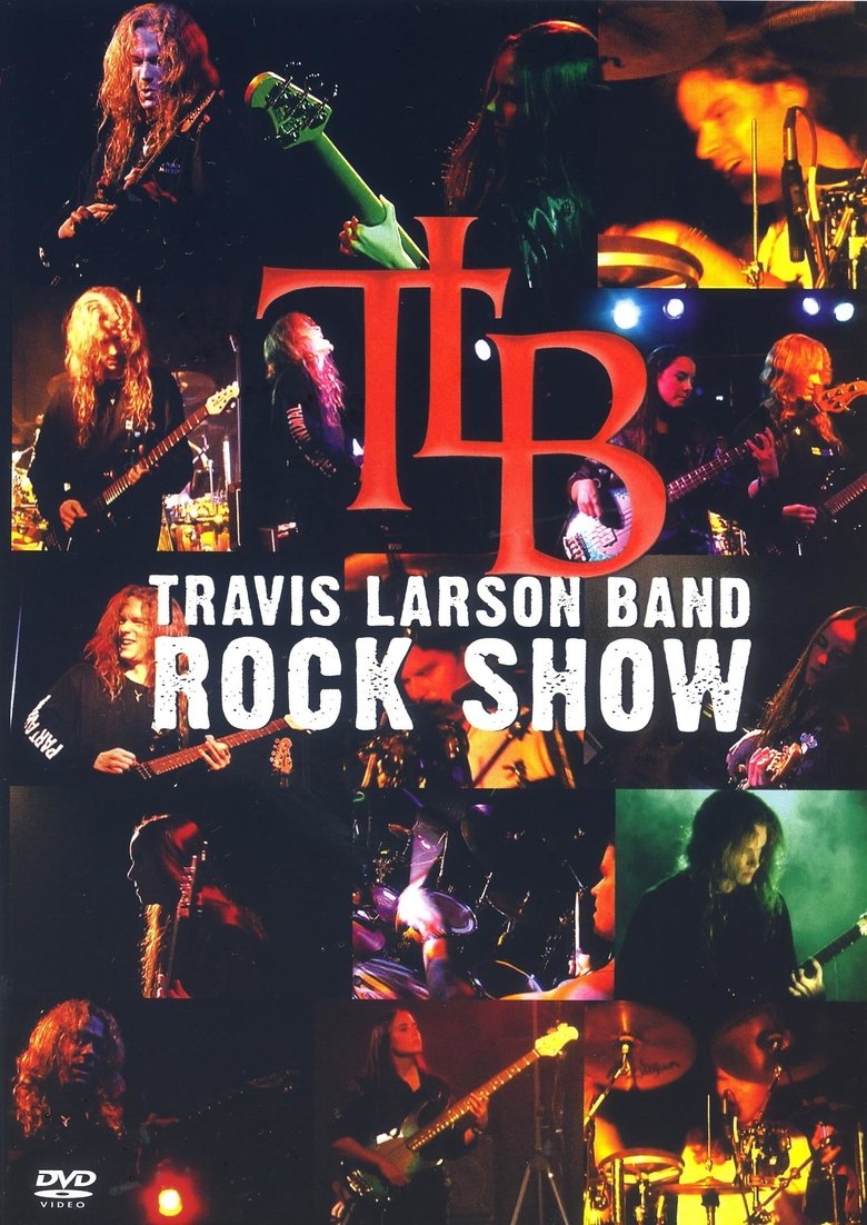 Travis Larson Band - Rock Show main poster