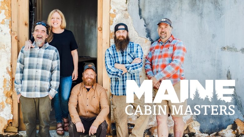 Maine Cabin Masters (2017)