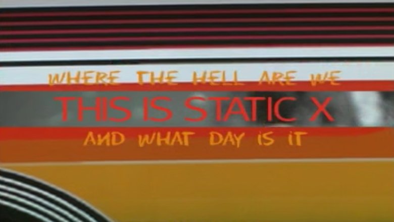 Where the Hell Are We and What Day Is It... This Is Static-X main backdrop