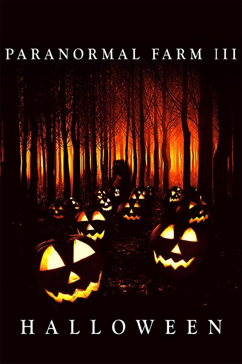 Paranormal Farm 3: Halloween main poster
