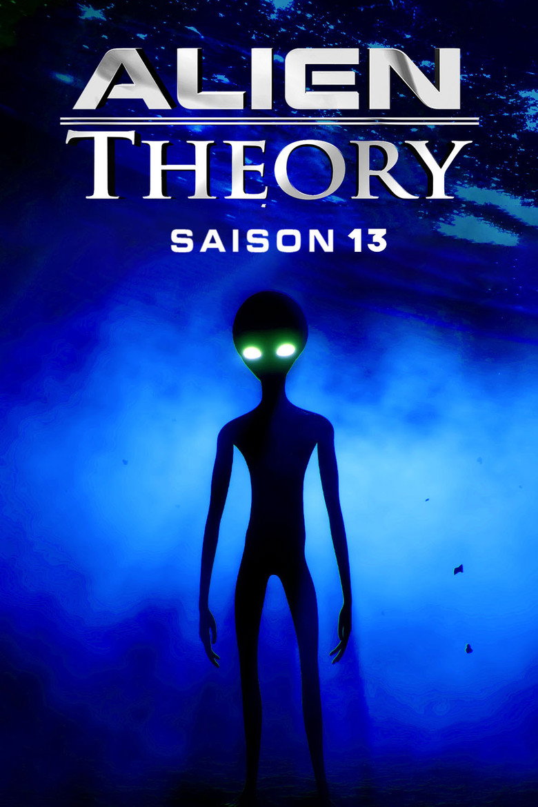 Alien Theory - Saison 13 streaming