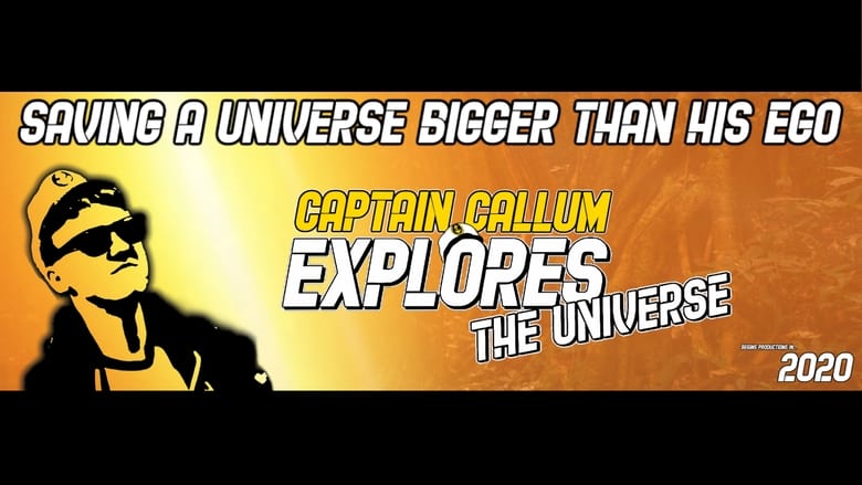 Captain Callum Explores The Universe