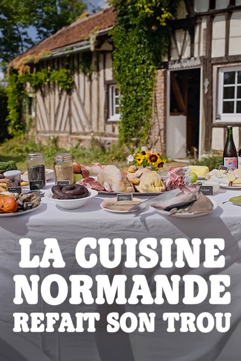 La cuisine normande refait son trou poster
