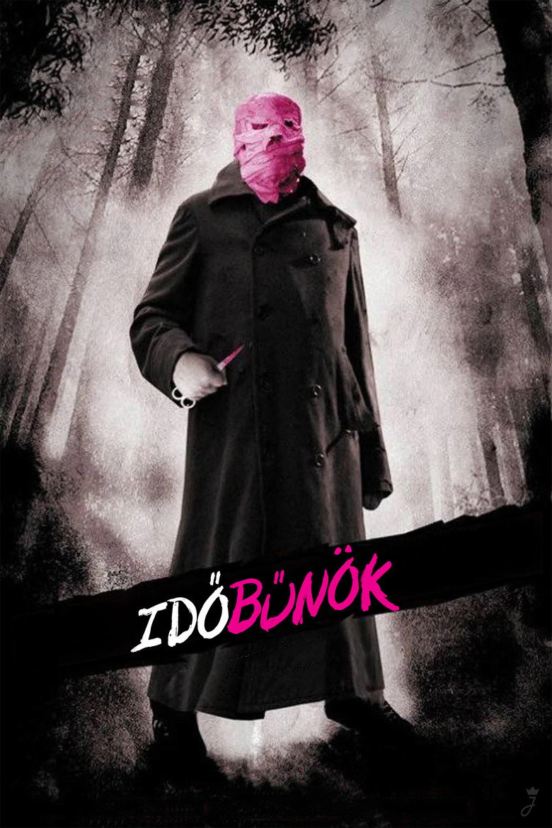 Időbűn&ouml;k (2007)
