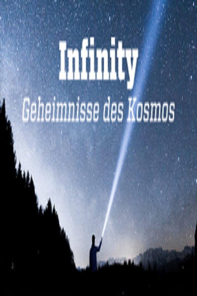 Official poster for Infinity - Geheimnisse des Kosmos