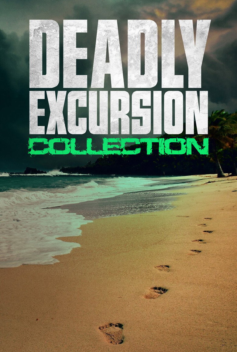 Постер коллекции Deadly Excursion Collection
