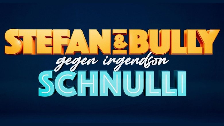 Stefan und Bully gegen irgendson Schnulli (2024)