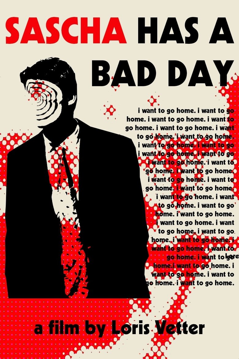 Sascha has a Bad Day main poster