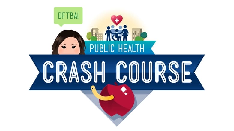 Crash Course Public Health