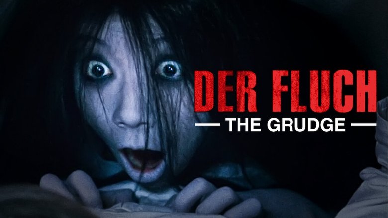 Der Fluch - The Grudge (2004)