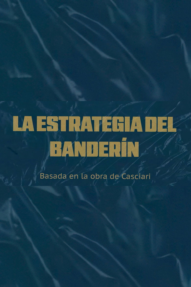 La estrategia del banderín