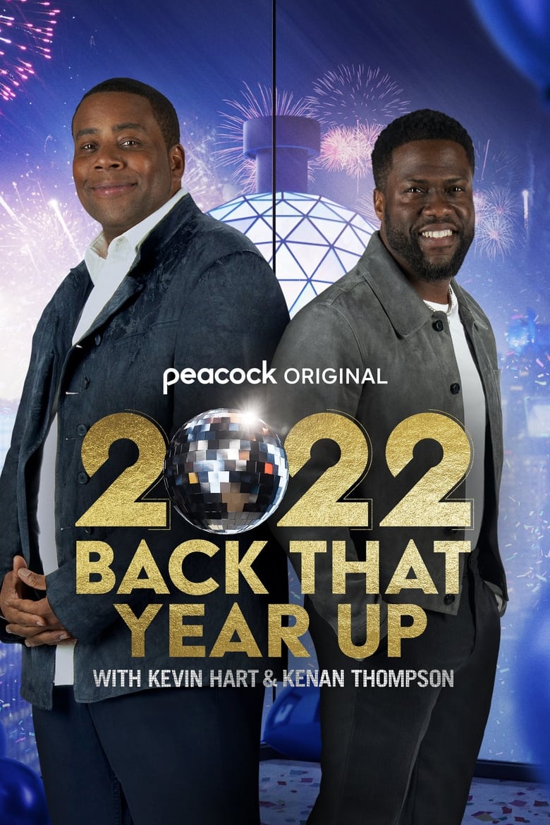 2022 Back That Year Up with Kevin Hart & Kenan Thompson (2022)