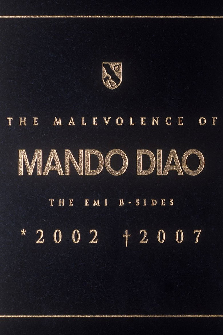 Mando Diao: The Malevolence (2009) poster