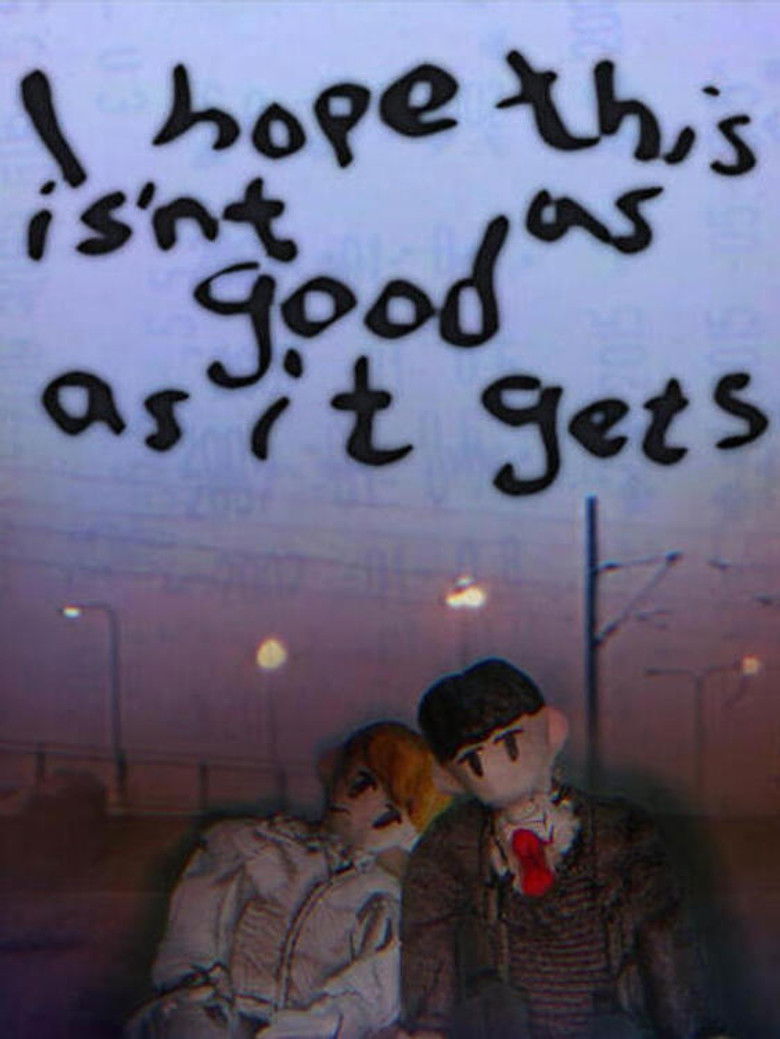 Imatge de I Hope This isn’t as Good as it Gets