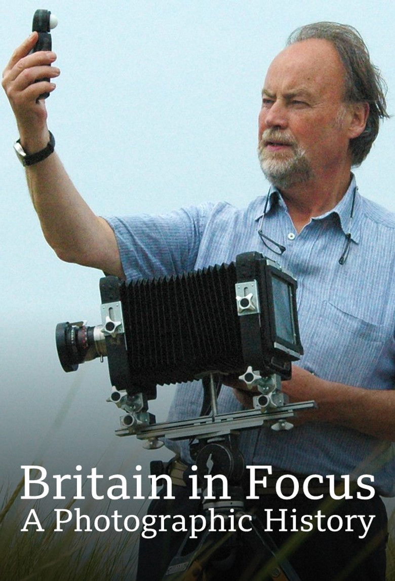 Britain in Focus: A Photographic History