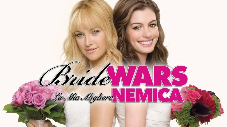 Bride Wars (2009)
