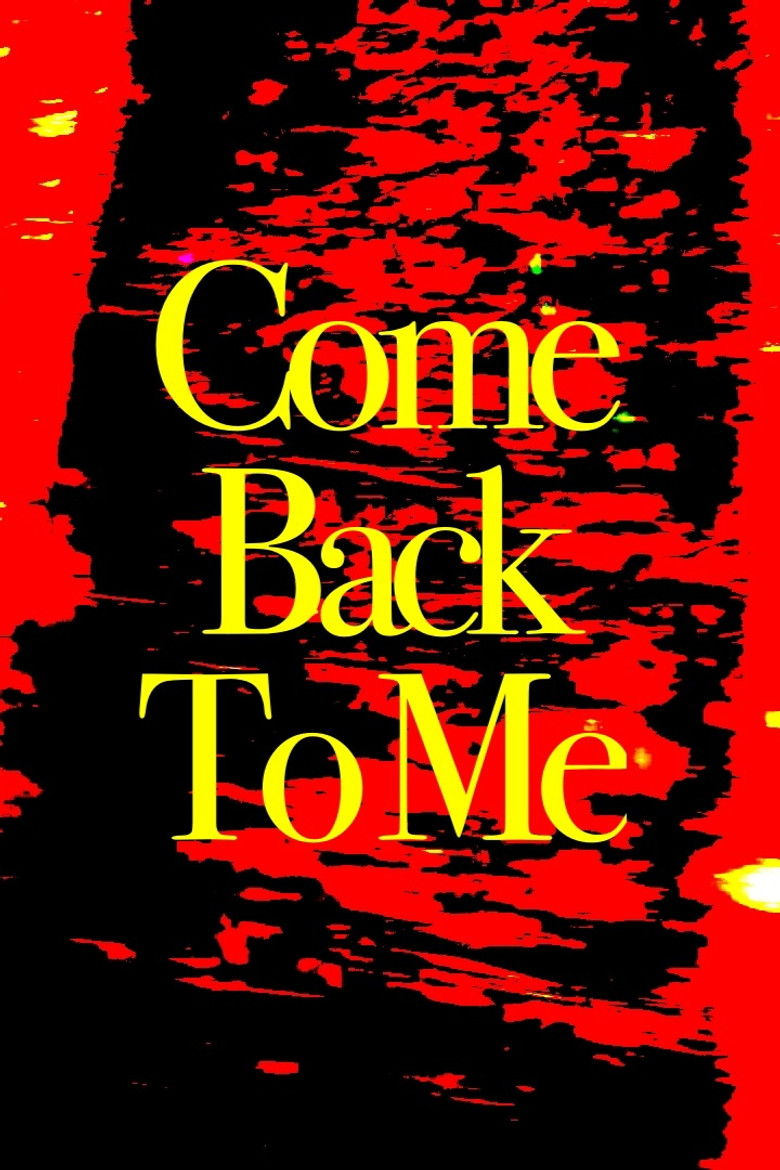 Imatge de Come Back To Me