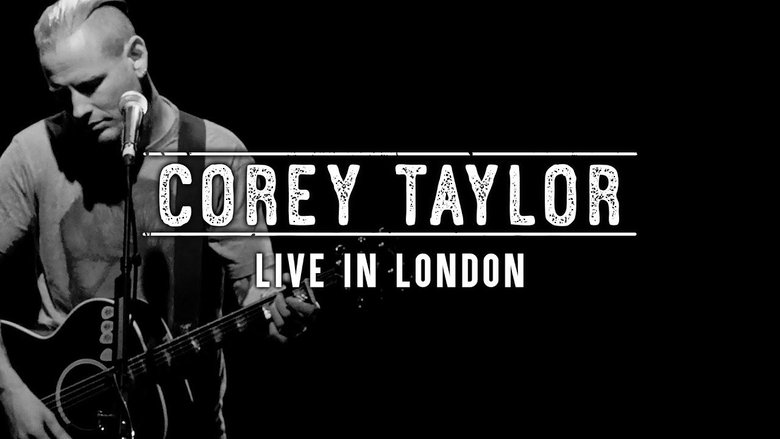 Corey Taylor - Live in London movie poster