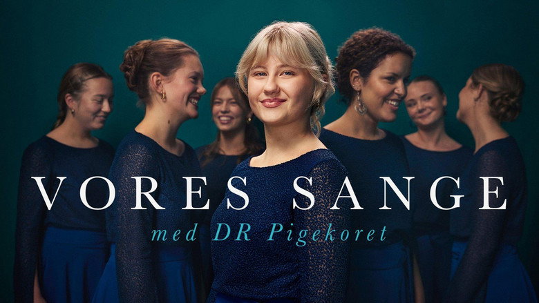 Vores sange med DR Pigekoret