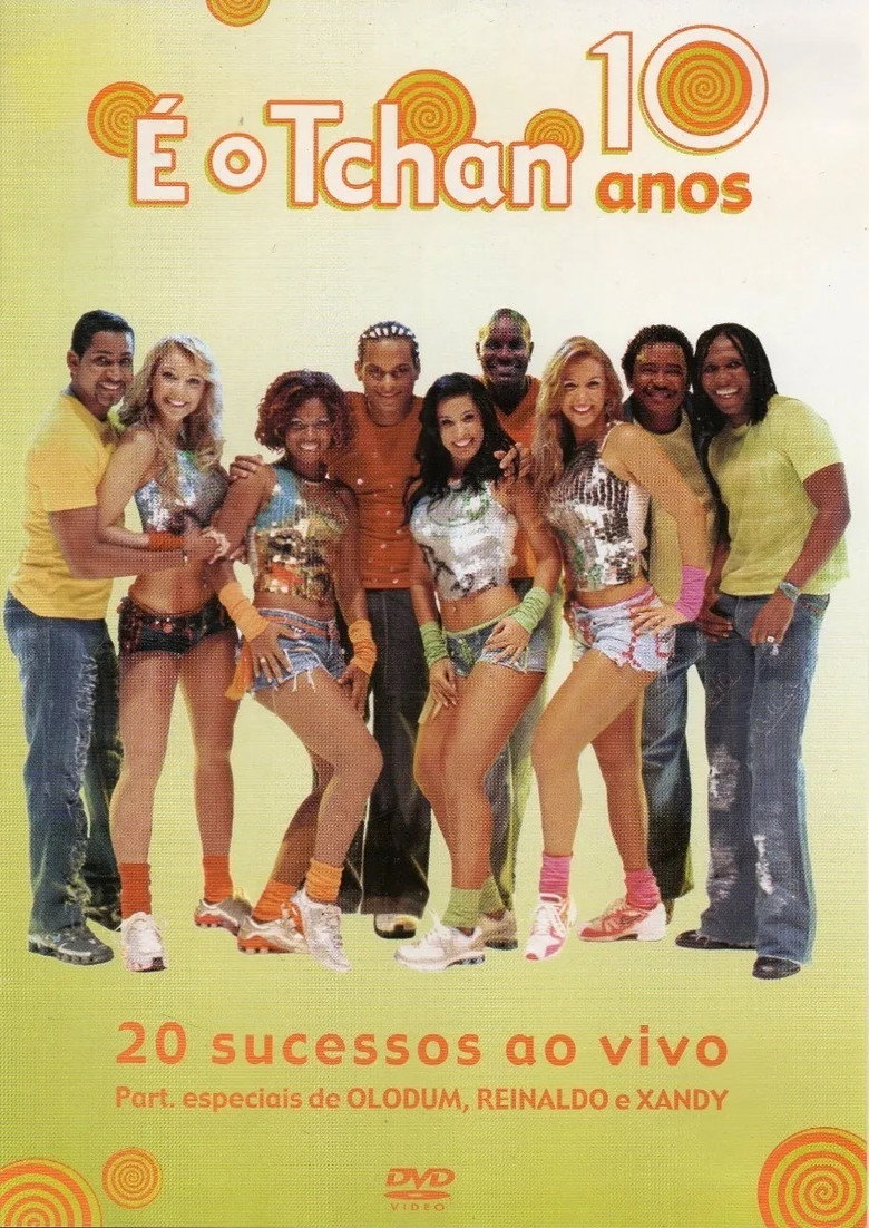 10 Anos de É o Tchan (2005) poster