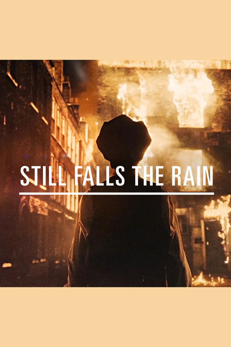 Still Falls The Rain background