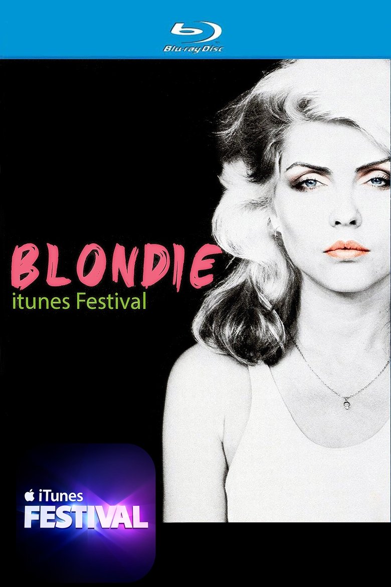 Blondie - iTunes Festival main poster