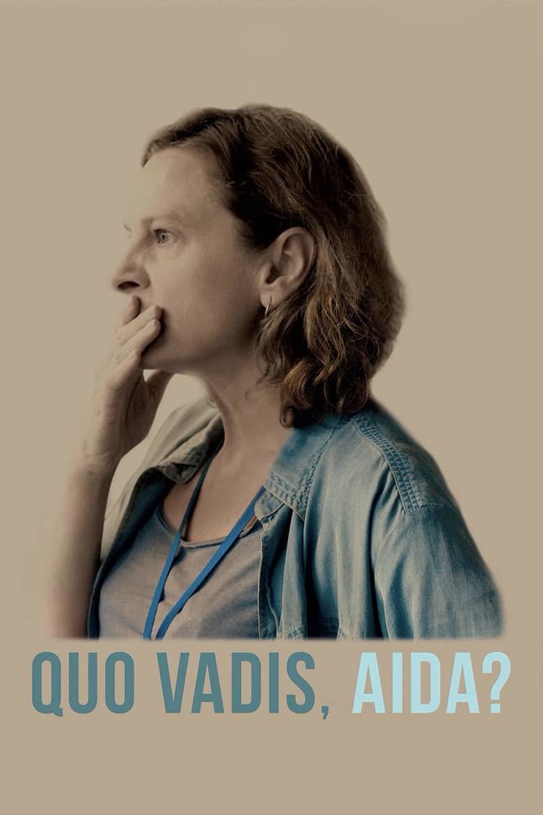 Quo vadis, Aida? / Quo vadis, Аида? (2020) Филм онлайн