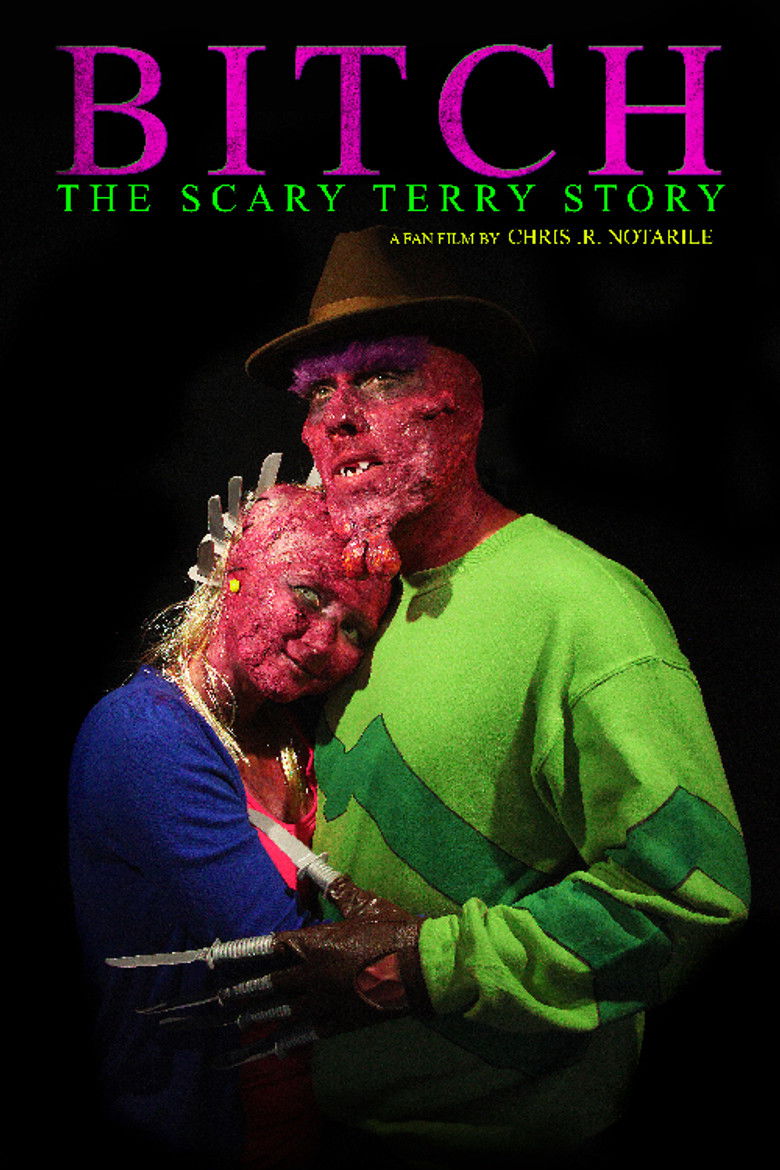 Bitch: The Scary Terry Story