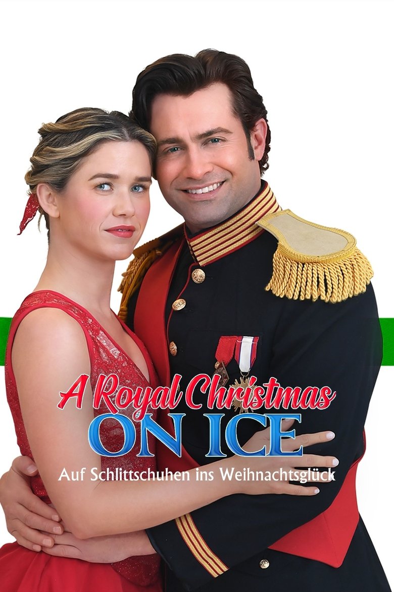 A Royal Christmas on Ice - Auf Schlittschuhen ins Weihnachtsglück poster