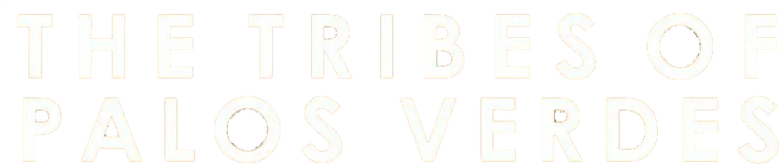 Imagen de Las tribus de Palos Verdes