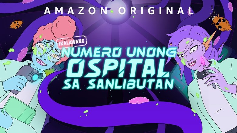 The Second Best Hospital in the Galaxy (2024)