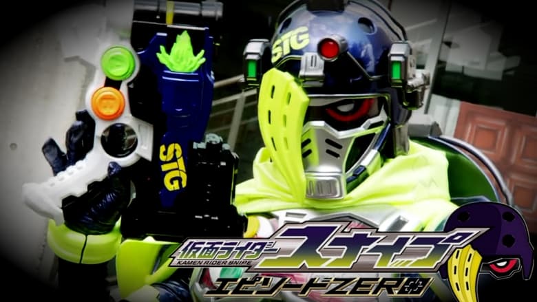 Kamen Rider Snipe: Episode ZERO