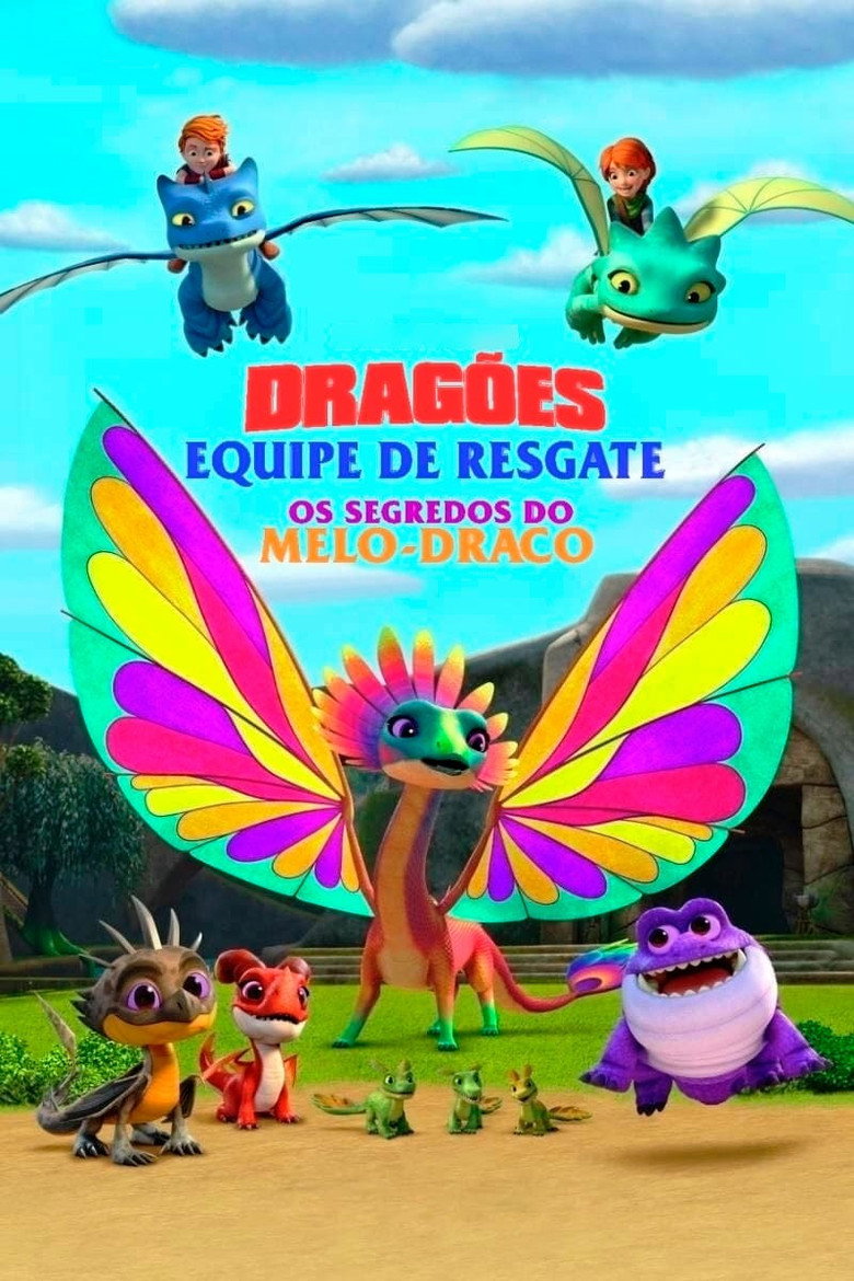 Dragões: Equipe de Resgate: Os segredos do Melo-Draco