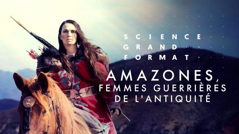 Amazones, femmes guerrières de l'Antiquité (2024)