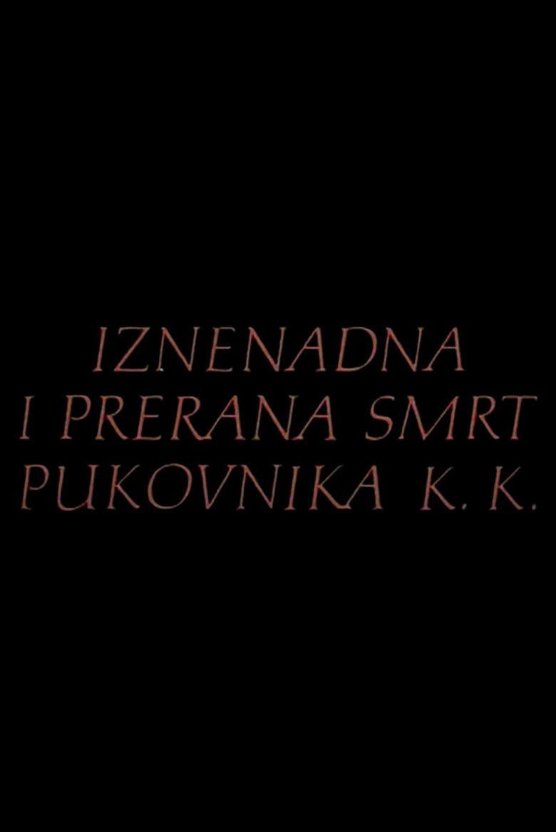 Imatge de Iznenadna i prerana smrt pukovnika K.K.