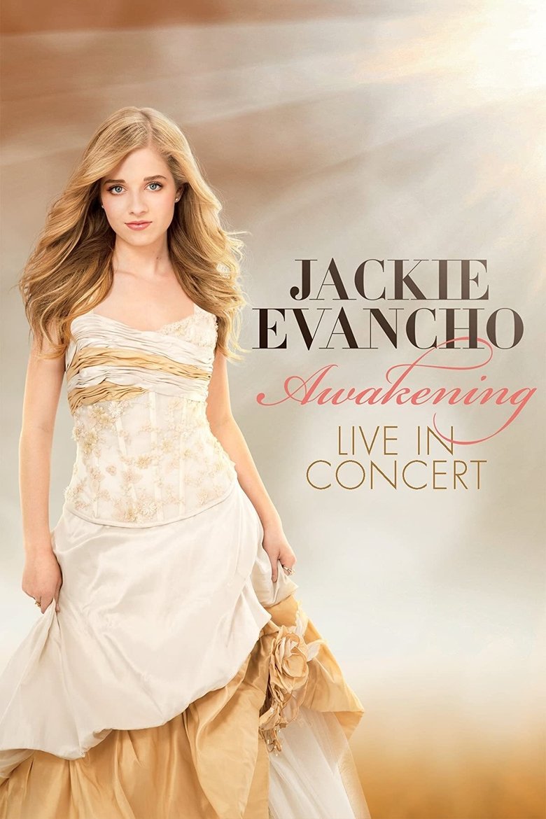 Jackie Evancho: Awakening - Live in Concert main poster
