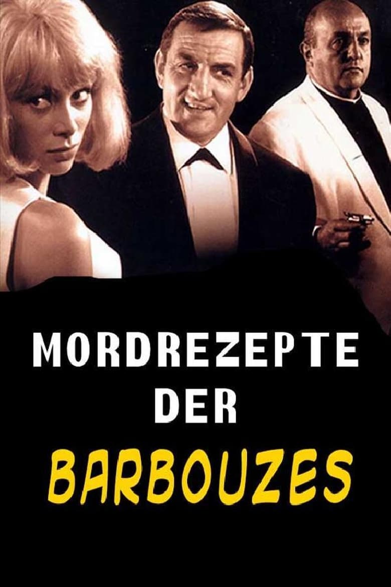 Mordrezepte der Barbouzes (1964)