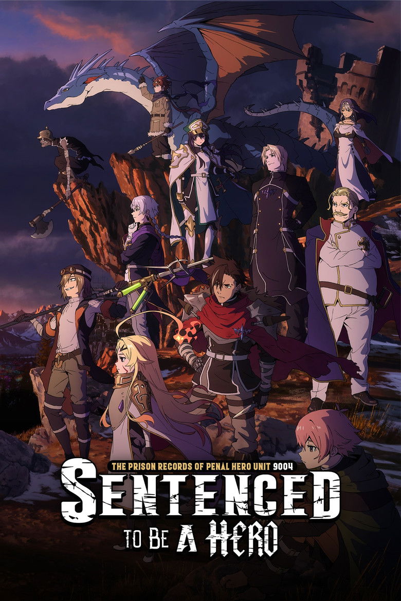 Sentenced to Be a Hero poster