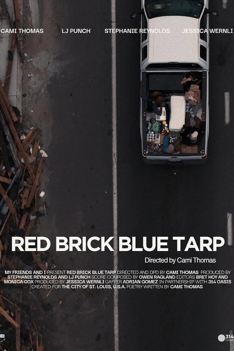 Red Brick, Blue Tarp