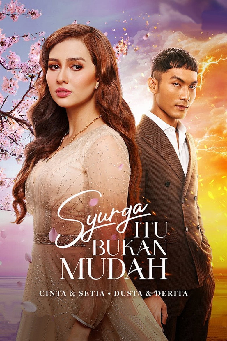 Official poster for Syurga Itu Bukan Mudah