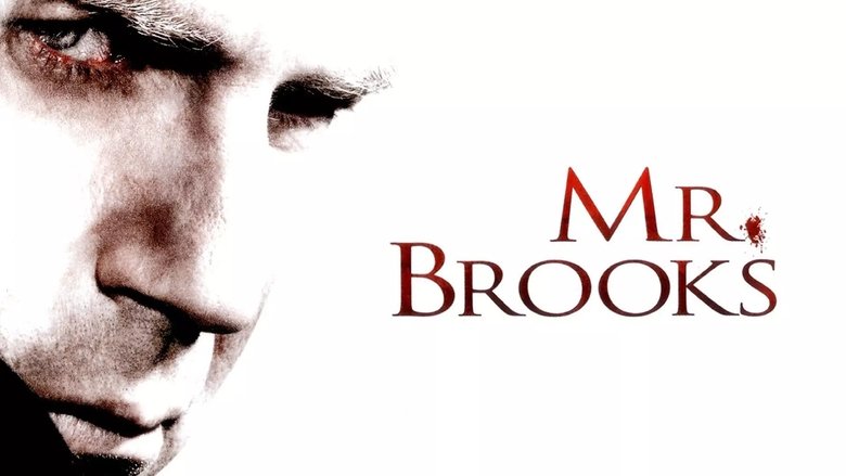 Mr. Brooks (2007)