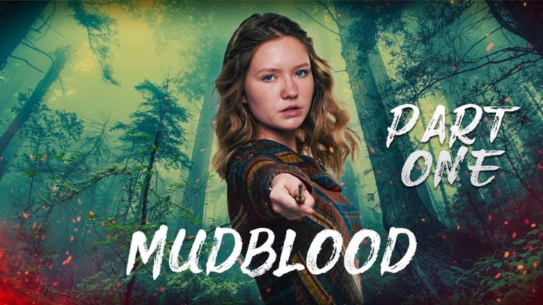 Mudblood: Part One