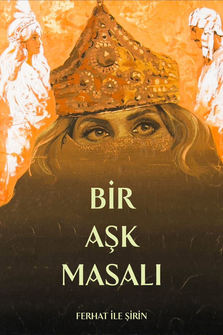 Bir Aşk Masalı: Ferhat ile Şirin