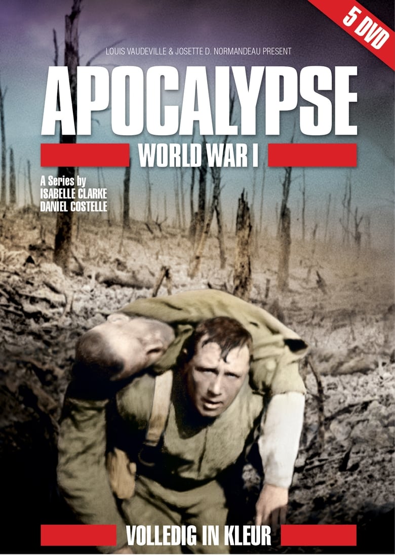 Apocalypse, la Première Guerre Mondiale
