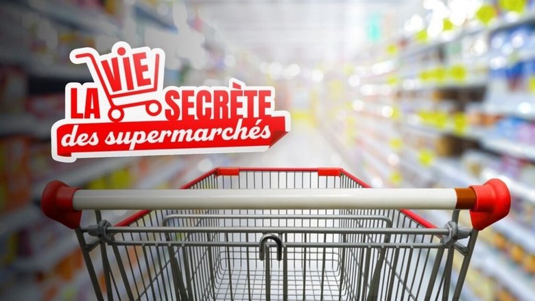 La vie secrète des supermarchés (2023)