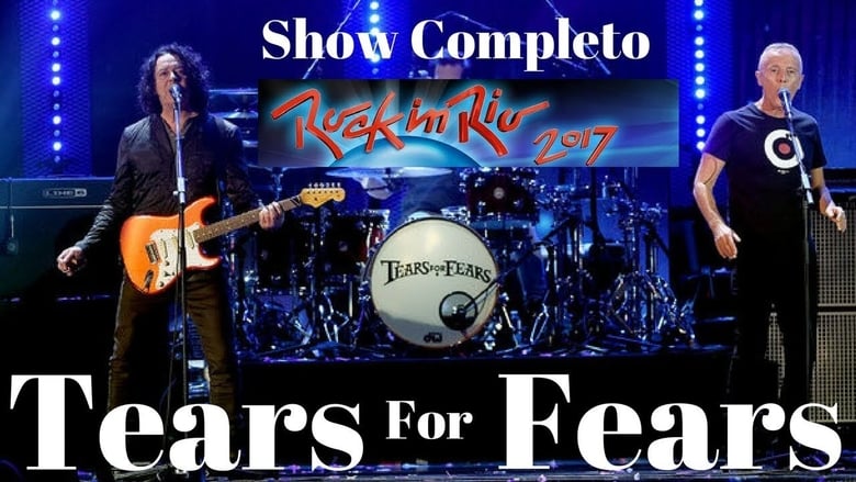 Tears for Fears: Rock in Rio