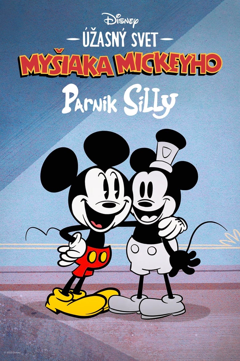 Úžasný svet myšiaka Mickeyho: Parník Silly (2023)